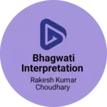 Business logo of Bhagwati interpretation