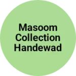 Business logo of Masoom Collection Handewadi