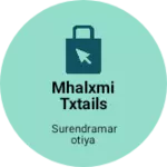 Business logo of Mhalxmi txtails market
