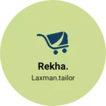 Business logo of Rekha.