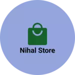 Business logo of Nihal Store