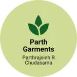 Business logo of PARTH GARMENTS