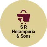 Business logo of S R Hetampuria & Sons