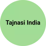 Business logo of Tajnasi india