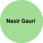 Business logo of Nasir Gauri