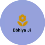 Business logo of Bbhiya ji