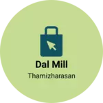 Business logo of Dal mill