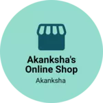 Business logo of Akanksha's online Shop