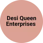 Business logo of Desi Queen Enterprises