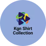 Business logo of KGN shirt collection