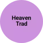 Business logo of Heaven trad