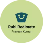 Business logo of Ruhi redimate