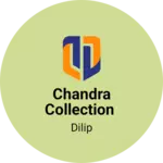 Business logo of Chandra collection