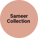 Business logo of Sameer collection
