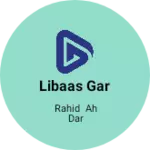 Business logo of Libaas gar
