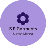 Business logo of S P GARMENTS based out of Jaipur