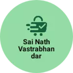 Business logo of Sai nath vastrabhandar