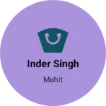 Business logo of inder singh