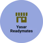 Business logo of Yasar readymates