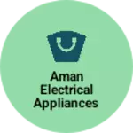 Business logo of Aman electrical appliances