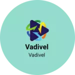 Business logo of Vadivel