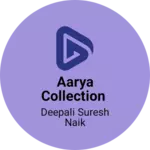 Business logo of Aarya collection