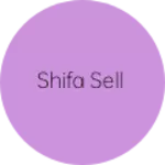 Business logo of Shifa sell