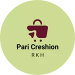 Business logo of Pari creshion