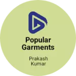 Business logo of Popular garments