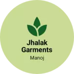 Business logo of Jhalak garments