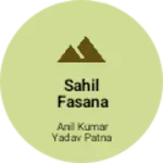 Business logo of SAHIL FASANA
