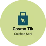 Business logo of Cosmo Tik