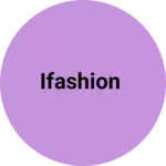 Business logo of Ifashion