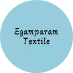 Business logo of Egamparam textile