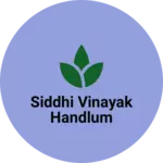 Business logo of Siddhi vinayak handlum