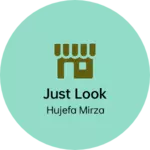 Business logo of Just look