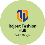 Business logo of Rajput fashion hub