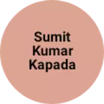 Business logo of Sumit kumar kapada watrayle