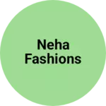 Business logo of NEHA FASHIONS