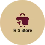 Business logo of R s store