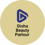 Business logo of Disha Beauty Parlour
