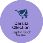 Business logo of Darsita cllection