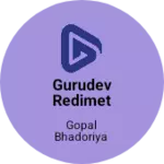 Business logo of Gurudev redimet