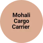 Business logo of Mohali cargo carrier