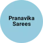 Business logo of Pranavika sarees