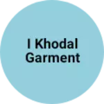 Business logo of I khodal garment