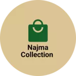 Business logo of Najma collection
