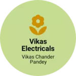 Business logo of Vikas electricals
