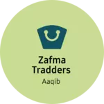 Business logo of Zafma tradders