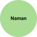 Business logo of Naman